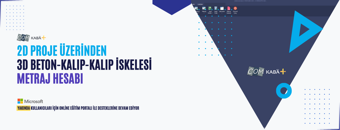 Com Kaba beton kalıp metraj yazılımı